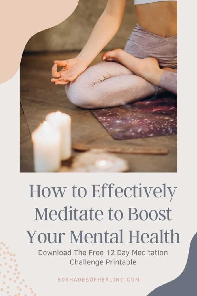 How to Effectively Meditate to Boost Your Mental Health