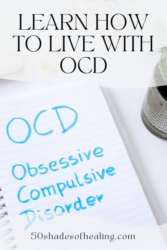 Learn How to Live with OCD